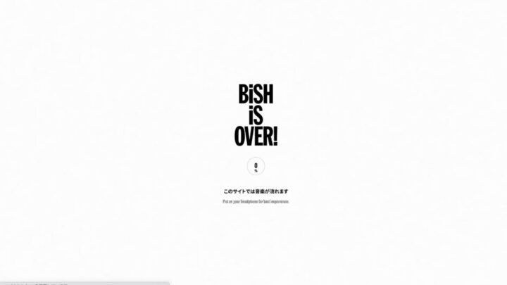 BiSH iS OVER! 特設サイト | SUPER SUPER inc. | 株式会社